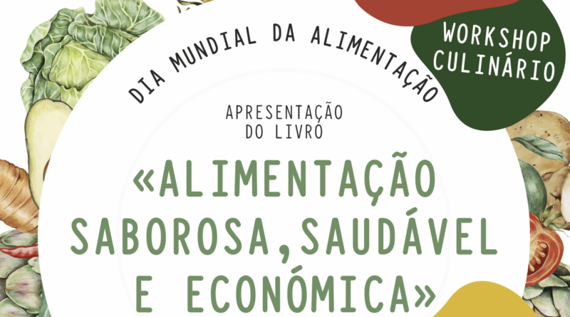 Castro Marim Celebra Dia Mundial Da Alimenta O Entre Livros Pratos E Cheiros Algarve